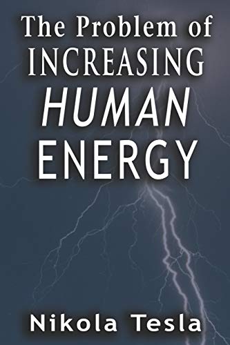 The Problem of Increasing Human Energy von www.bnpublishing.com